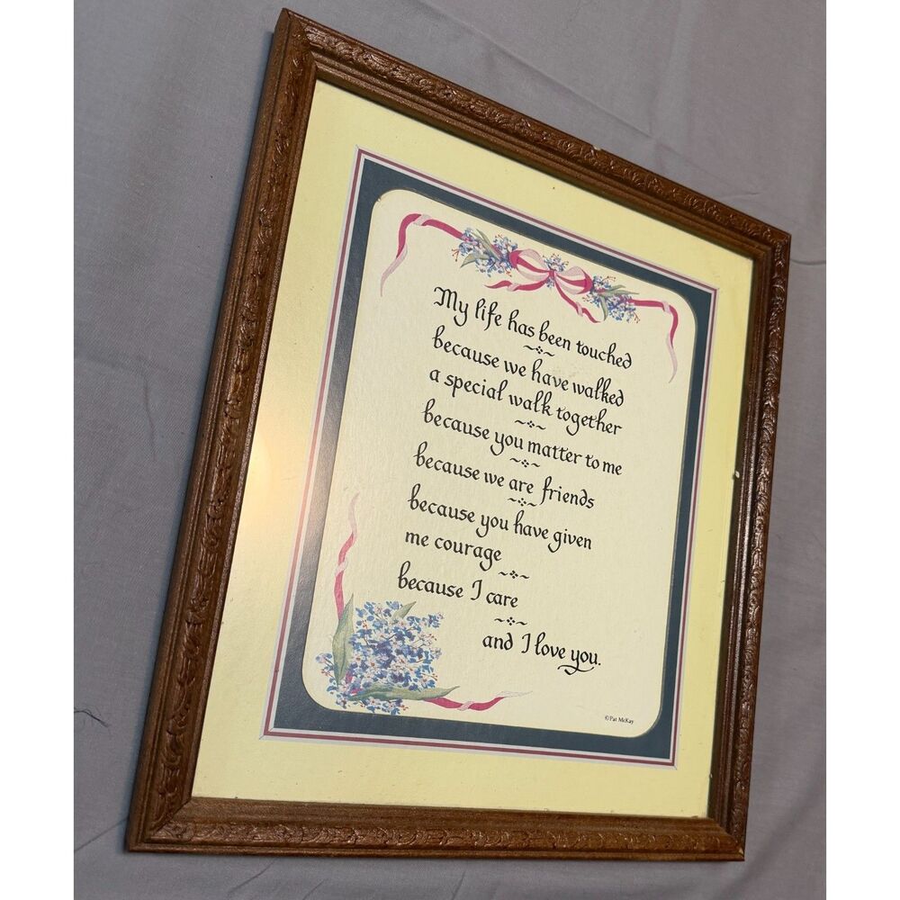 Vintage Pat McKay "My Life Has Been Touched" Framed Poem Art Print - Double Matt